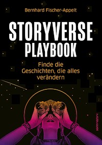 Storyverse Playbook - Bernhard Fischer-Appelt - E-Book