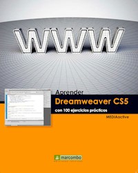 Aprender Dreamweaver CS5 con 100 ejercicios prácticos - MEDIAactive - E-Book