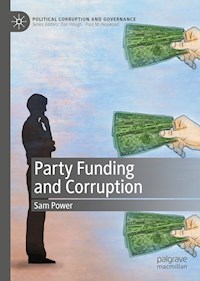 Party Funding and Corruption - Sam Power - E-Book
