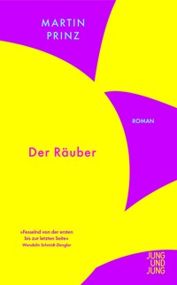 Der Räuber - Martin Prinz - E-Book