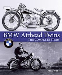BMW Airhead Twins - Phil West - E-Book
