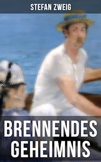Brennendes Geheimnis - Stefan Zweig - E-Book + Hörbuch