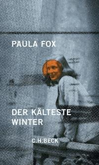 Der kälteste Winter - Paula Fox - E-Book