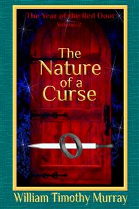 The Nature of a Curse - William Timothy Murray - E-Book