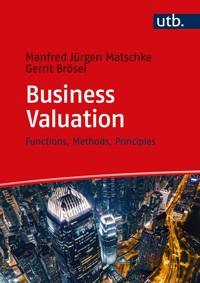 Business Valuation - Manfred Jürgen Matschke - E-Book