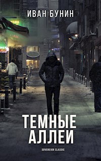 Темные аллеи - Иван Бунин - E-Book