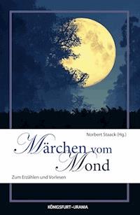 Märchen vom Mond - - E-Book