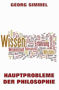 Hauptprobleme der Philosophie - Georg Simmel - E-Book