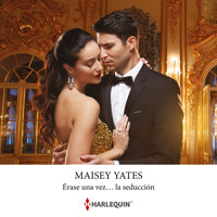 Érase una vez… la seducción - Yates Maisey - Hörbuch