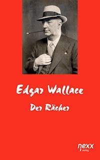 Der Rächer - Edgar Wallace - E-Book