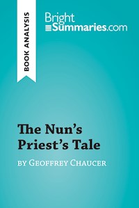 The Nun's Priest's Tale by Geoffrey Chaucer (Book Analysis) - Bright Summaries - E-Book