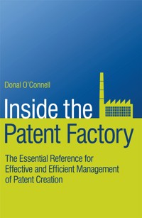 Inside the Patent Factory - Donal O'Connell - E-Book