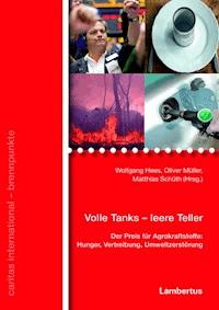 Volle Tanks - leere Teller -  - E-Book