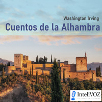 Cuentos de la Alhambra - Washington Irving - Hörbuch