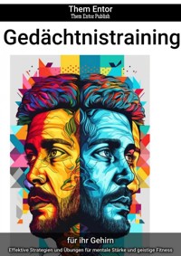 Gedächtnistraining - Them Entor - E-Book