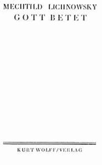 Gott betet - Lichnowsky, Mechtild - kostenlos E-Book