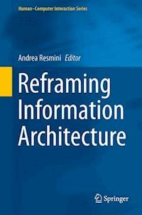 Reframing Information Architecture -  - E-Book