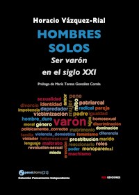 Hombres solos - Horacio Vázquez-Rial - E-Book