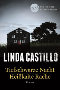 Tiefschwarze Nacht/Heißkalte Rache - Linda Castillo - E-Book