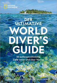 Der ultimative World Diver's Guide - Carrie Miller - E-Book