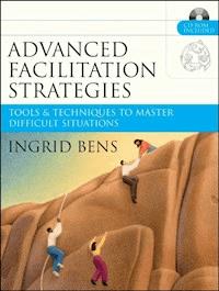 Advanced Facilitation Strategies - Ingrid Bens - E-Book