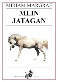 Mein Jatagan - Miriam Margraf - E-Book