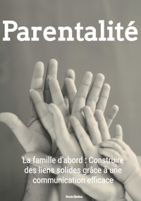 Parentalité - Doris Siefen - E-Book
