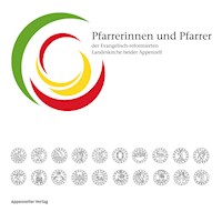 Pfarrerinnen und Pfarrer der evangelisch-reformierten Landeskirche beider Appenzell - Mark Hampton - E-Book