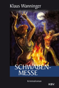 Schwaben-Messe - Klaus Wanninger - E-Book