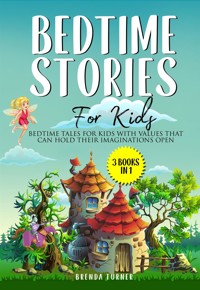 Bedtime Stories for Kids (3 Books in 1) - Brenda Turner - E-Book