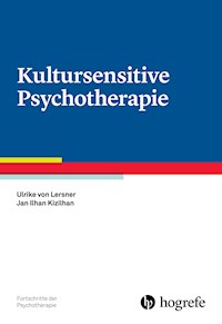 Kultursensitive Psychotherapie - Ulrike von Lersner - E-Book