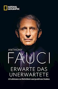 Erwarte das Unerwartete - Anthony Fauci - E-Book