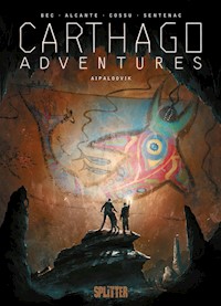 Carthago Adventures. Band 3 - Christophe Bec - E-Book