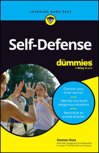 Self-Defense For Dummies - Damian Ross - E-Book
