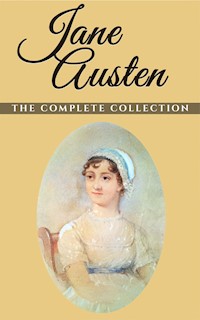 Austen, Jane: The Complete Novels (Annotated) - Jane Austen. - E-Book