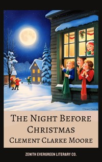 The Night Before Christmas - Clement Clarke Moore - E-Book