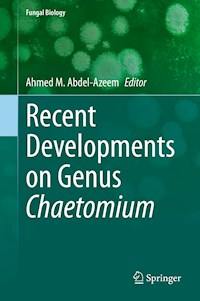 Recent Developments on Genus Chaetomium -  - E-Book
