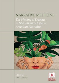 Narrative Medicine - Dante Liano - E-Book