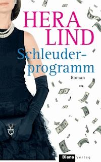 Schleuderprogramm - Hera Lind - E-Book