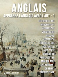 1 - Anglais - Apprenez l'Anglais avec l'Art - Mobile Library - E-Book