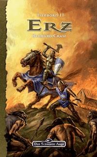 DSA 121: Isenborn 2 - Erz - Bernard Craw - E-Book
