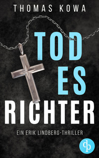 Todesrichter - Thomas Kowa - E-Book