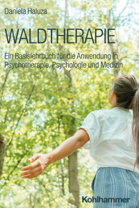 Waldtherapie - Daniela Haluza - E-Book