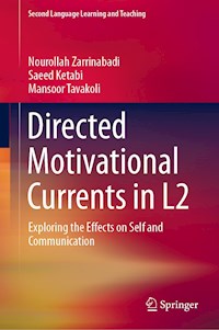 Directed Motivational Currents in L2 - Nourollah Zarrinabadi - E-Book