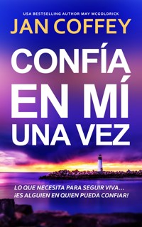 Confía en Mí una Vez - Jan Coffey - E-Book