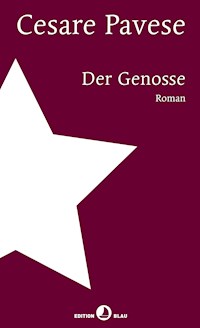 Der Genosse - Cesare Pavese - E-Book