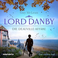 Lord Danby: Die Deauville-Affäre - Der zweite Fall - Guy McLean - Hörbuch