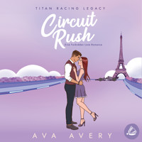 Circuit Rush - Ava Avery - Hörbuch