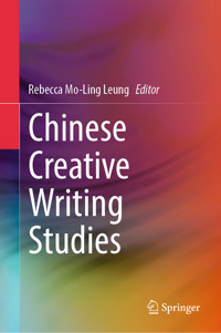 Chinese Creative Writing Studies -  - E-Book