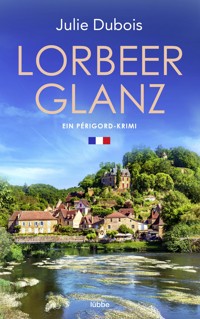 Lorbeerglanz - Julie Dubois - E-Book